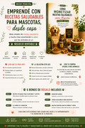 🐾 Emprendé con recetas saludables para mascotas + 6 Bonos: Ganá + 800 usd🐾